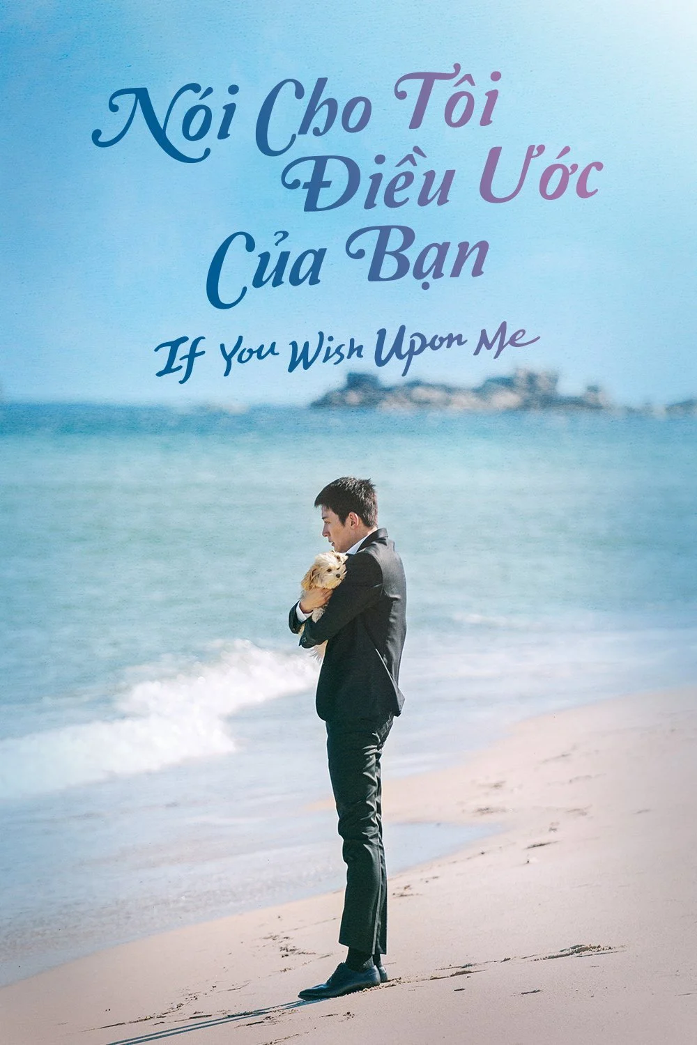 Nói Cho Tôi Điều Ước Của Bạn